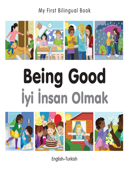 Title details for My First Bilingual Book–Being Good (English–Turkish) by Milet Publishing - Available
